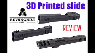 Revanchist 3D printed slide  review [upl. by Seadon512]