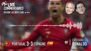 Portugal 33 Espagne  Les commentaires de C Jeanpierre et R Garcia sur le but de C Ronaldo [upl. by Einnaej]