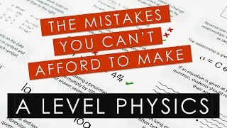 Mistakes you cant afford to make this year in your OCR A Level Physics exams [upl. by Suolekcin]