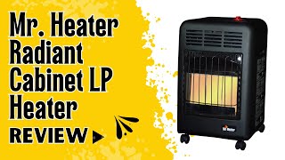 Mr Heater MH18CH Radiant Cabinet LP Heater Review Pros amp Cons Explained [upl. by Farley655]