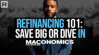 Navigating Mortgage Rates and Home Refinancing Tips  Maconomics [upl. by Verge112]