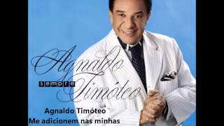 Agnaldo Timóteo CD Sempre  Musica Quem Sabe [upl. by Aryajay]