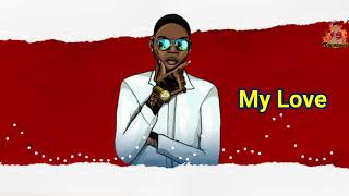 Vybz Kartel  My Love Lyrics [upl. by Dode542]