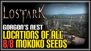 Gorgon’s Nest All Mokoko Seeds Lost Ark [upl. by Nosnarb]