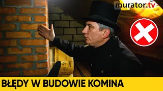 BŁĘDY W BUDOWIE KOMINA I DACHU  Pogotowie budowlane Muratora [upl. by Bhayani]