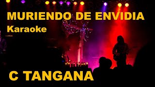 Muriendo de envidia C Tangana Karaoke [upl. by Novej339]