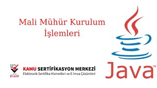 Mali Mühür ve Java Programının Kurulumu Detaylı Anlatım [upl. by Ferreby]