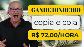 COMO GANHAR R 7200 por HORA na INTERNET sem INVESTIR 1 CENTAVO é só COPIAR e COLAR do GOOGLE [upl. by Nallek792]