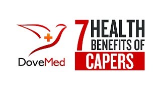 7 Health Benefits Of Capers [upl. by Aonian17]