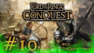 LOTR Conquest 10  Evil Campaign  Mission 2 Osgiliath [upl. by Jaquith]