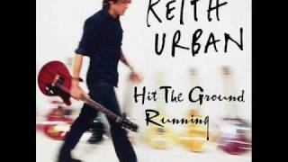 Keith Urban Hit The Ground Running [upl. by Lud739]