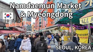 Walking tour of Namdaemun Market and Myeongdong  4K Seoul Street Video 2024 01 [upl. by Anelaj]