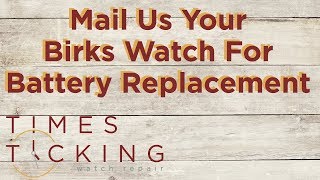 Birks Watch Battery Replacement [upl. by Britteny]