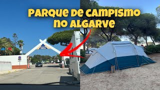 ACAMPAMOS NO ALGARVE  VALORES  PARQUE DE CAMPISMO E CARAVANISMO OLHAO moraremportugal portugal [upl. by Neeham]