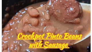 Midweek Crockpot meal Pinto Beans with sausage [upl. by Cahn]