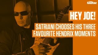 Hey Joe Satriani chooses his three favourite Hendrix moments TG239 [upl. by Ahsratan]