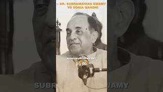 How Dr Swamy Blocks Sonia Gandhis Path to Prime Minister shorts shortsfeed sinhasushant [upl. by Isabea]