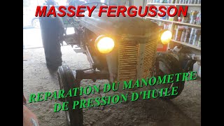 Massey fergusson réparation manomètre dhuile [upl. by Silverman]