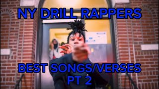 NY DRILL RAPPERS BEST SONGSVERSES PART 2 [upl. by Malinda]