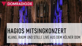 HAGIOS Friedenskonzert im Kölner Dom 15112023 [upl. by Tletski203]