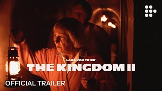 Lars von Triers THE KINGDOM II  Official Trailer  All episodes now streaming [upl. by Anivla470]