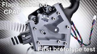 Flap controlled CPAP First prototype test [upl. by Ostler448]