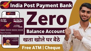 India Post Payment Bank Account Opening Online 2024  IPPB Zero Balance Account Opening Online [upl. by Hiasi900]