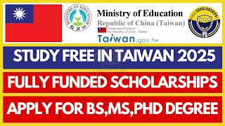 Taiwan Scholarships Fully Funded Bachelors Masters and PhD Scholarships in Taiwan for 20252026 [upl. by Trevah691]