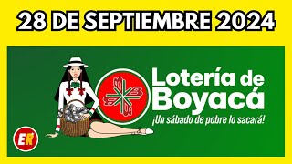 Resultados LOTERIA DE BOYACA Hoy 28 de SEPTIEMBRE de 2024 [upl. by Frederica275]