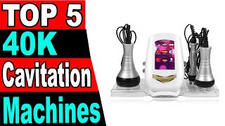 TOP 5 Best 40K Cavitation Machine Review 2025 [upl. by Bakerman]