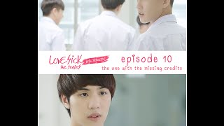 ENG Sub Love Sick The Series Uncut S1E10 [upl. by Yvonner]