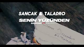 Sancak amp Taladro Senin Yüzünden Slowed Reverb sercankocaelimusic [upl. by Dasya942]