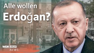 Wahlen in der Türkei 2023 Viele DeutschTürken wollen Erdoğan  WDR aktuell [upl. by Latty]