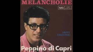 Peppino di Capri Melancholie Single 1965 [upl. by Anilehcim35]