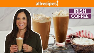 How to Make Irish Coffee  Get Cookin  Allrecipes [upl. by Anuaf]