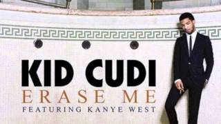 Erase me Kid Cudi Ft Kanye West [upl. by Nygem]