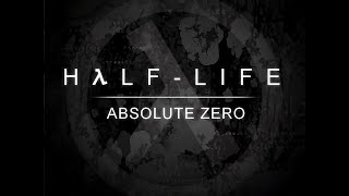 СТРИМ HalfLife Absolute Zero 1 14072024 [upl. by Trinidad]