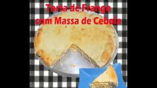 Dicas Culinárias do Valmir  Torta de Frango com Massa de Cebola [upl. by Habeh]