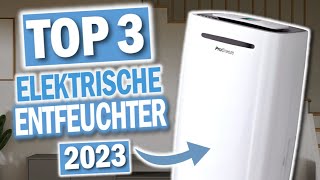 Top 3 ELEKTRISCHE LUFTENTFEUCHTER 2024  3 NEUE MODELLE [upl. by Ebehp]