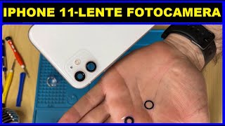 Sostituzione lente e camera iphone 11  iphone 11 camera glass lens replacement [upl. by Paucker]