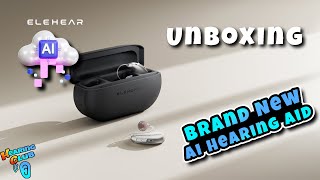 Unboxing The LATEST AI Hearing Aids ELEHEAR BEYOND [upl. by Yellas894]