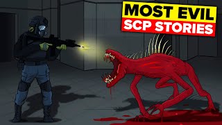 Most Evil SCP Stories Compilation [upl. by Owiat]