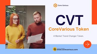 💥✈️CVT CoreVarious Token Launched CVTOKEN Plan Overview [upl. by Neelsaj]