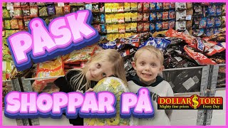 PÅSK shoppar på Dollarstore  HAUL VLOGG [upl. by Dnalro]