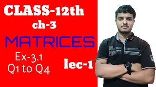 Matrices class 12th Q1 to Q4 [upl. by Womack876]