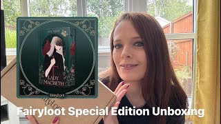 Fairyloot Special Edition Unboxing  Lady Macbeth [upl. by Acemahs20]