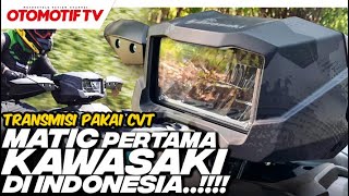 KAWASAKI LUNCURKAN MATIC di INDONESIA TORSINYA GOKIL BRUTE FORCE 750 l Otomotif TV [upl. by Eidorb]