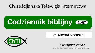 Codziennik biblijny Słowo na dzień 6 listopada 2024 r [upl. by Zurkow]