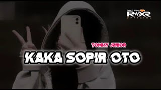 kaka sopir otoremix🌴🔊Tommy junior2024 [upl. by Sirronal]