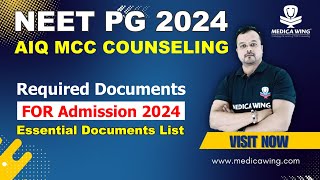 Documents required in NEET PG Counseling amp Admission 2024 in MCC AIQ  All India Quota documents [upl. by Bodwell]